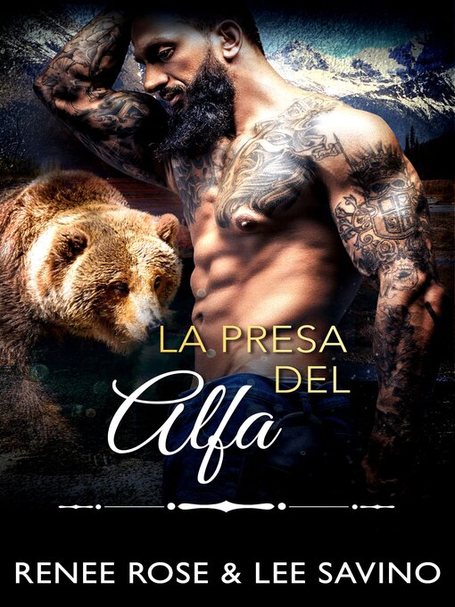 Title details for La presa del alfa by Renee Rose - Available